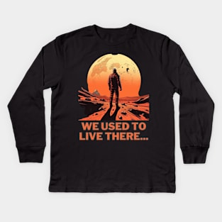 we used to live there Kids Long Sleeve T-Shirt
